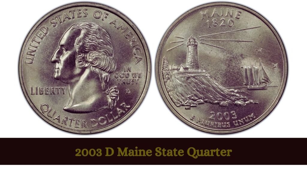 2003 D Maine State Quarter