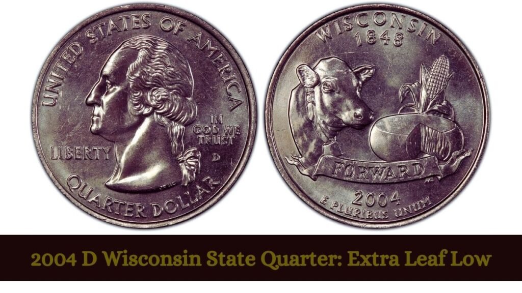 2004 D Wisconsin State Quarter: Extra Leaf Low