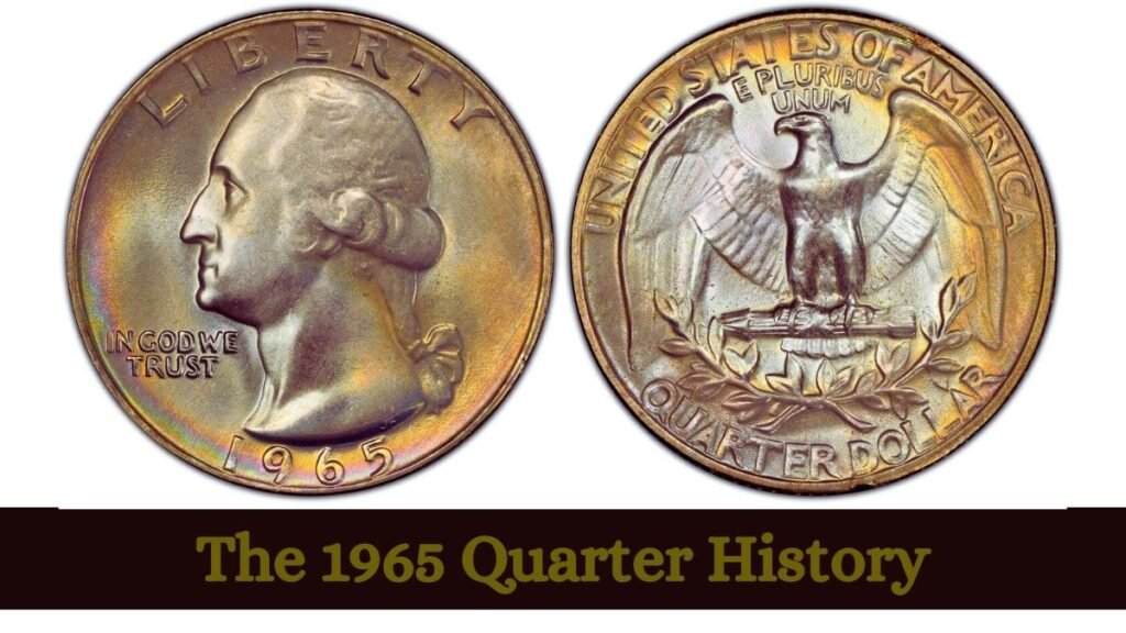 The 1965 Quarter History