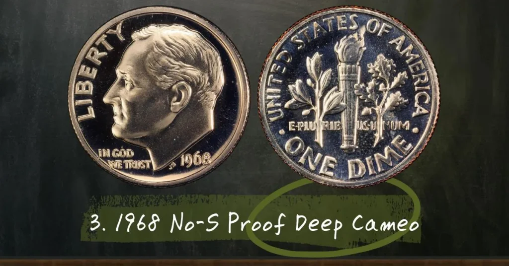 3. 1968 No-S Proof Deep Cameo.