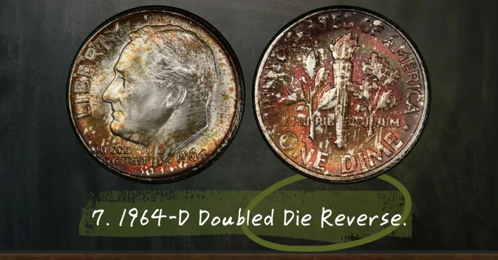 7. 1964-D Doubled Die Reverse.